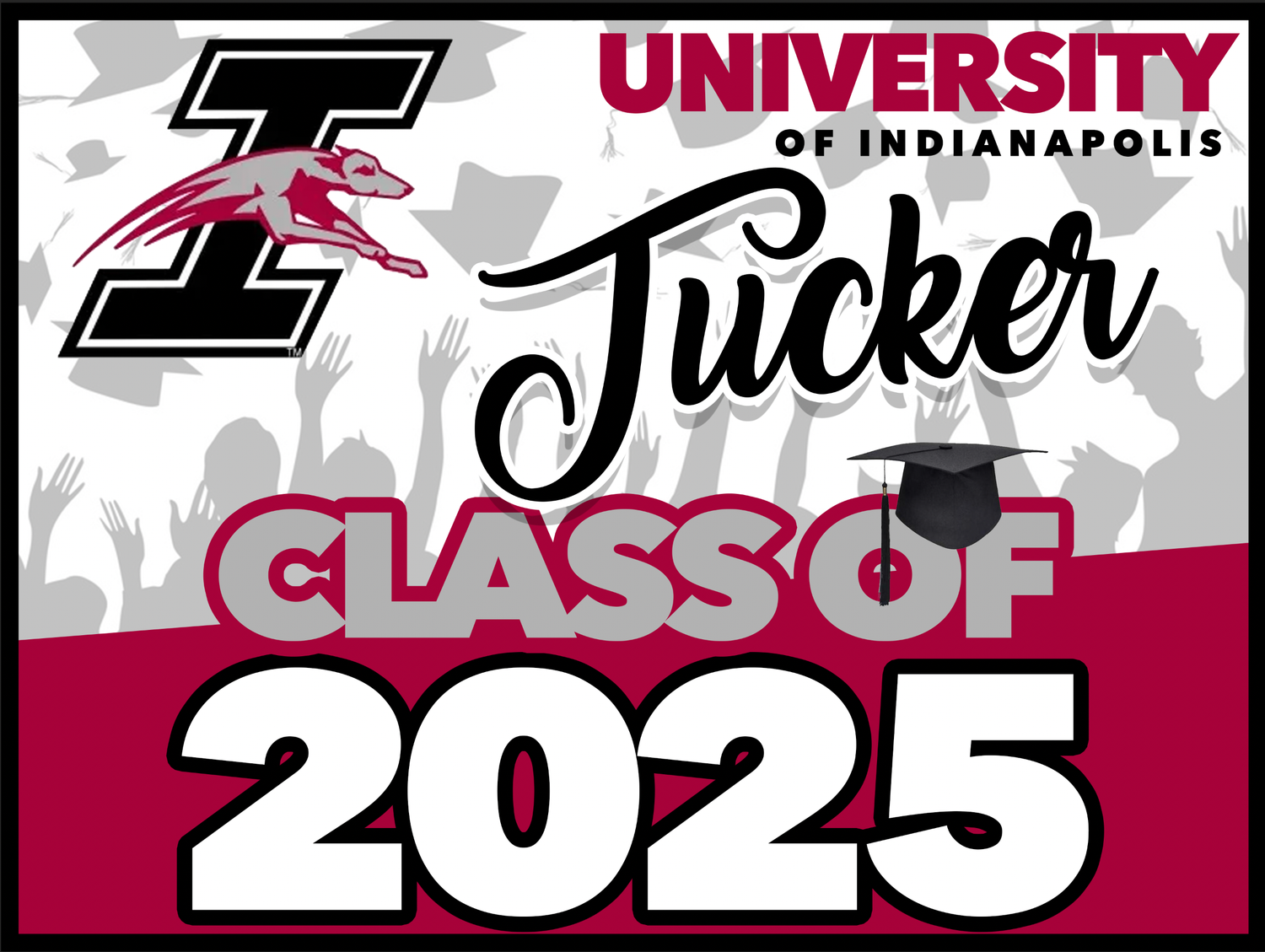 University of Indianapolis GRAD YARD SIGN
