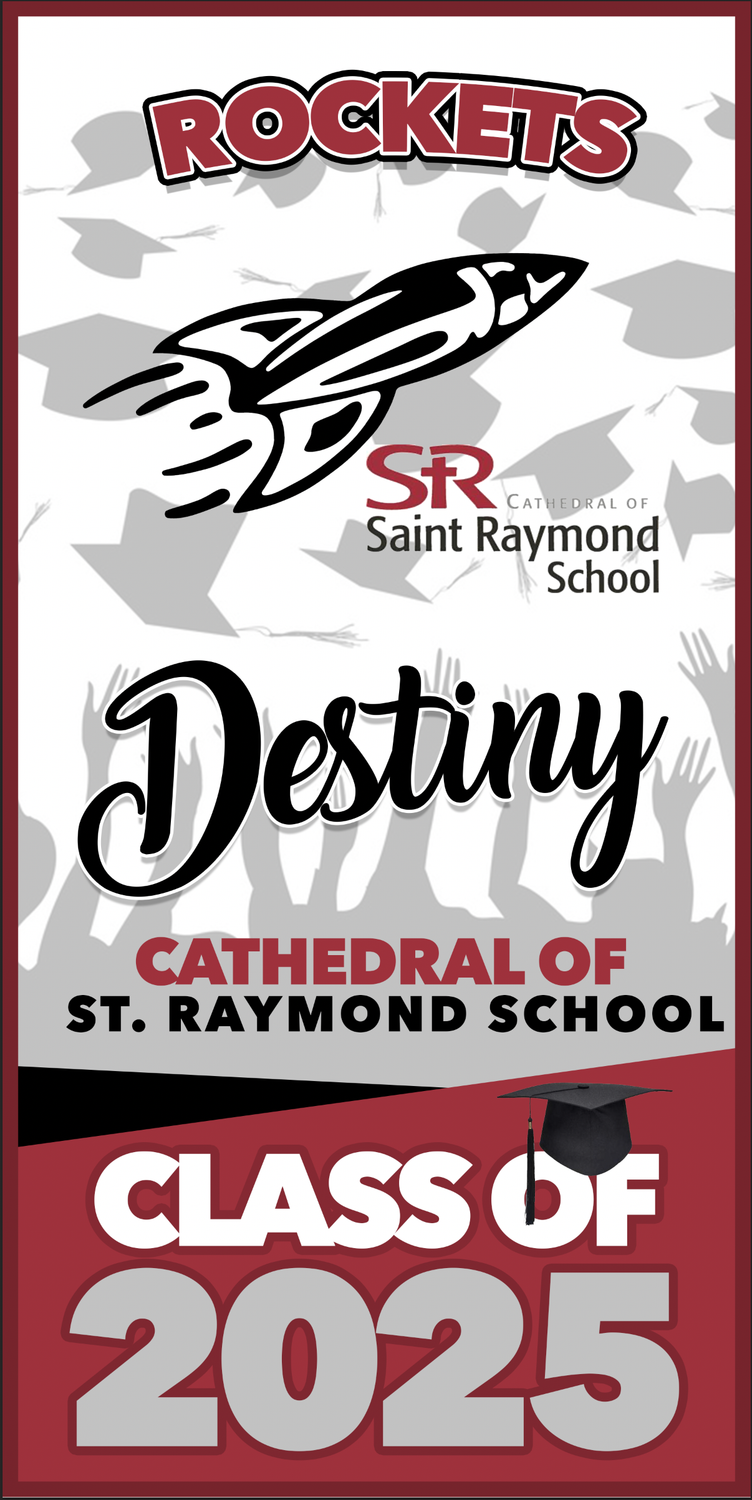 Cathedral of St. Raymond School Grad Banner