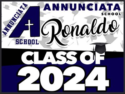 Annunciata GRAD YARD SIGN