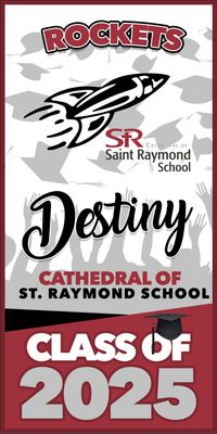 Cathedral of St. Raymond School Grad Banner
