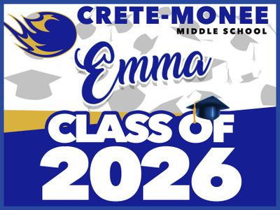 Crete-Monee GRAD YARD SIGN