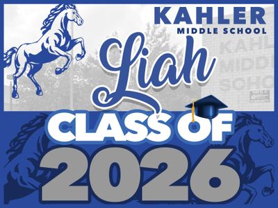 KAHLER GRAD YARD SIGN