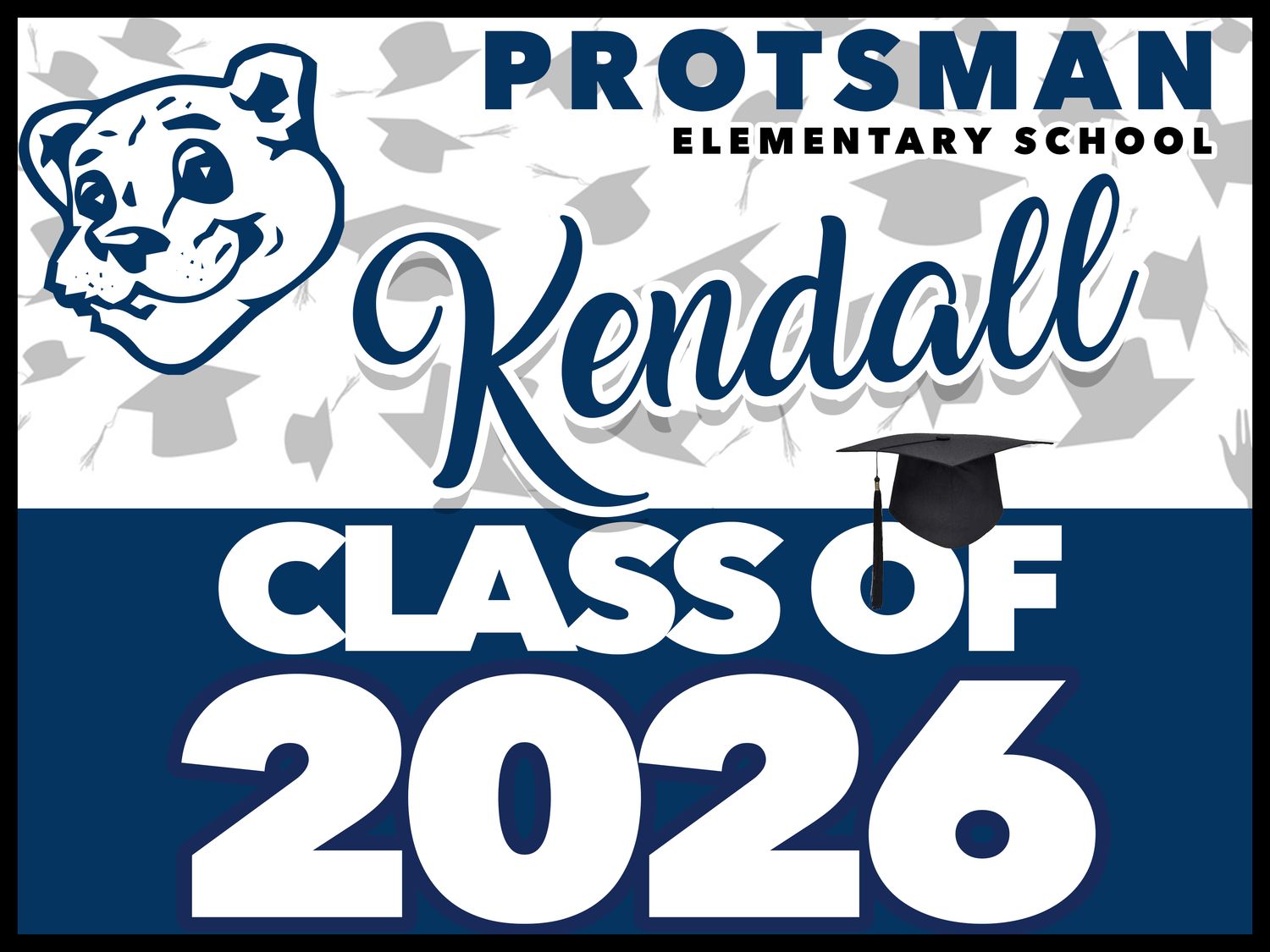 Protsman GRAD YARD SIGN