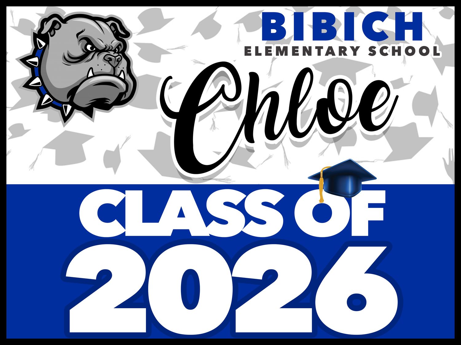 BIBICH ELEMENTARY GRAD YARD SIGN
