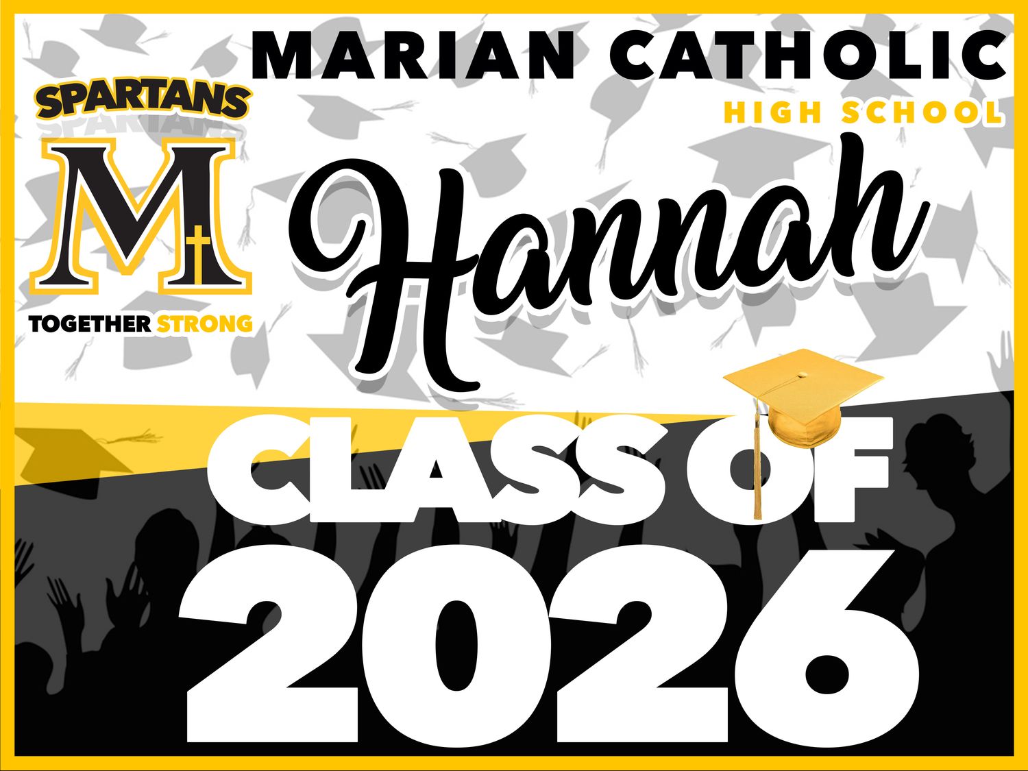 MARIAN CATHOLIC GRAD YARD SIGN