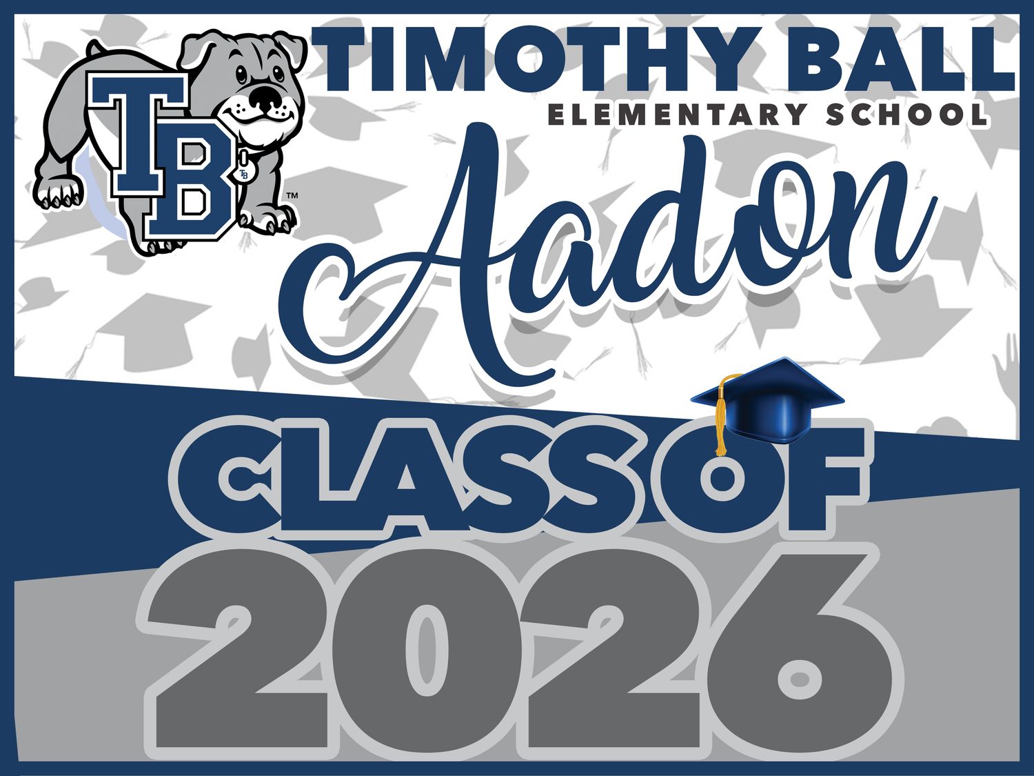 Timothy Ball GRAD YARD SIGN