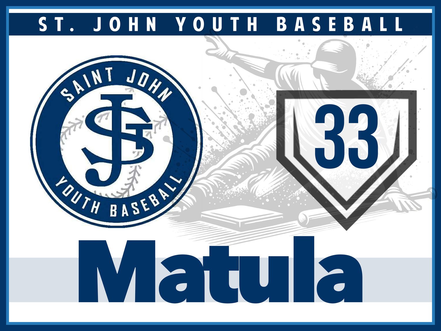 St. John Youth Baseball Yard Sign