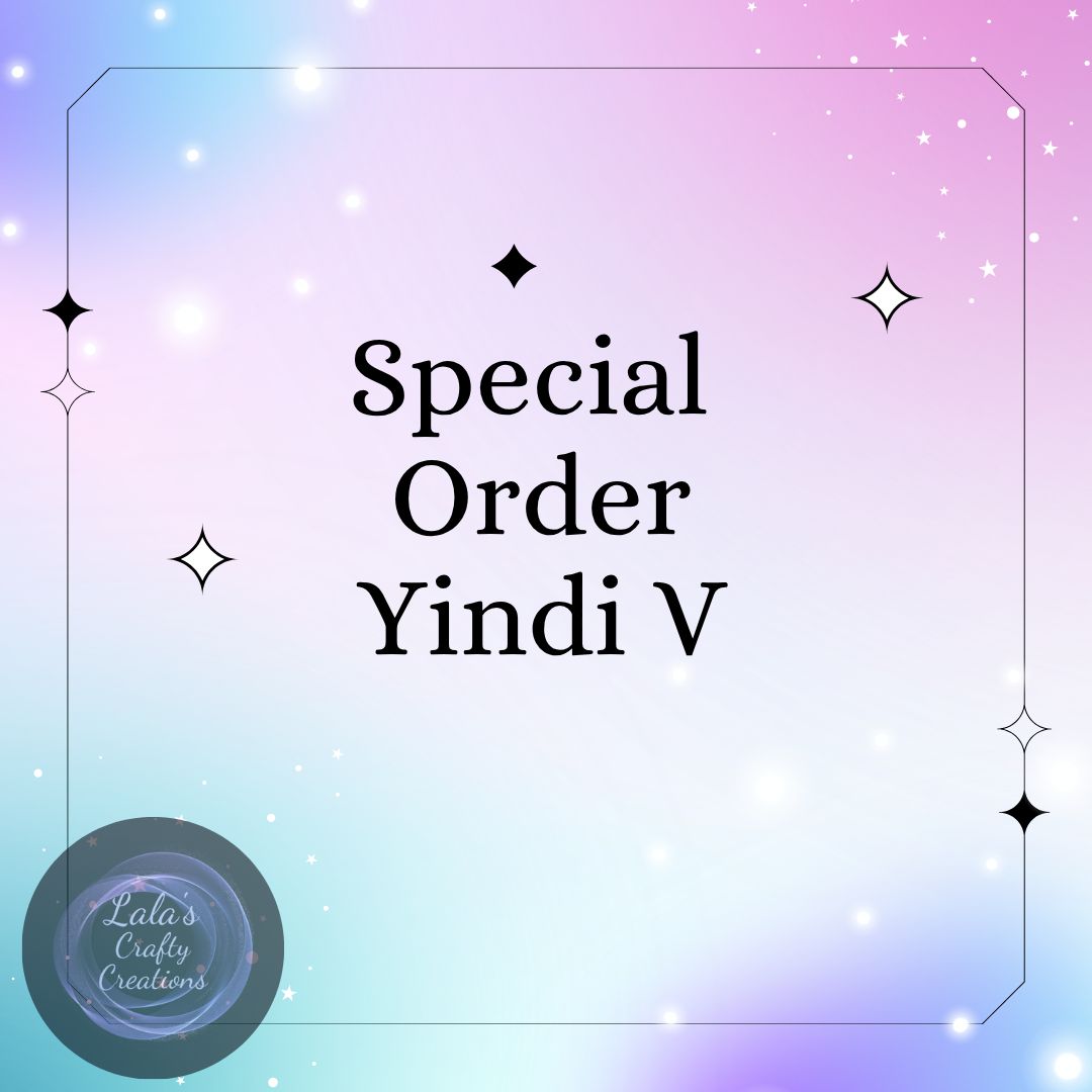 Special Order  Yindi V
