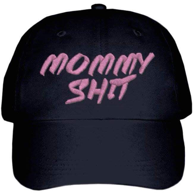 "Mommy Shit" Dad Hat Black