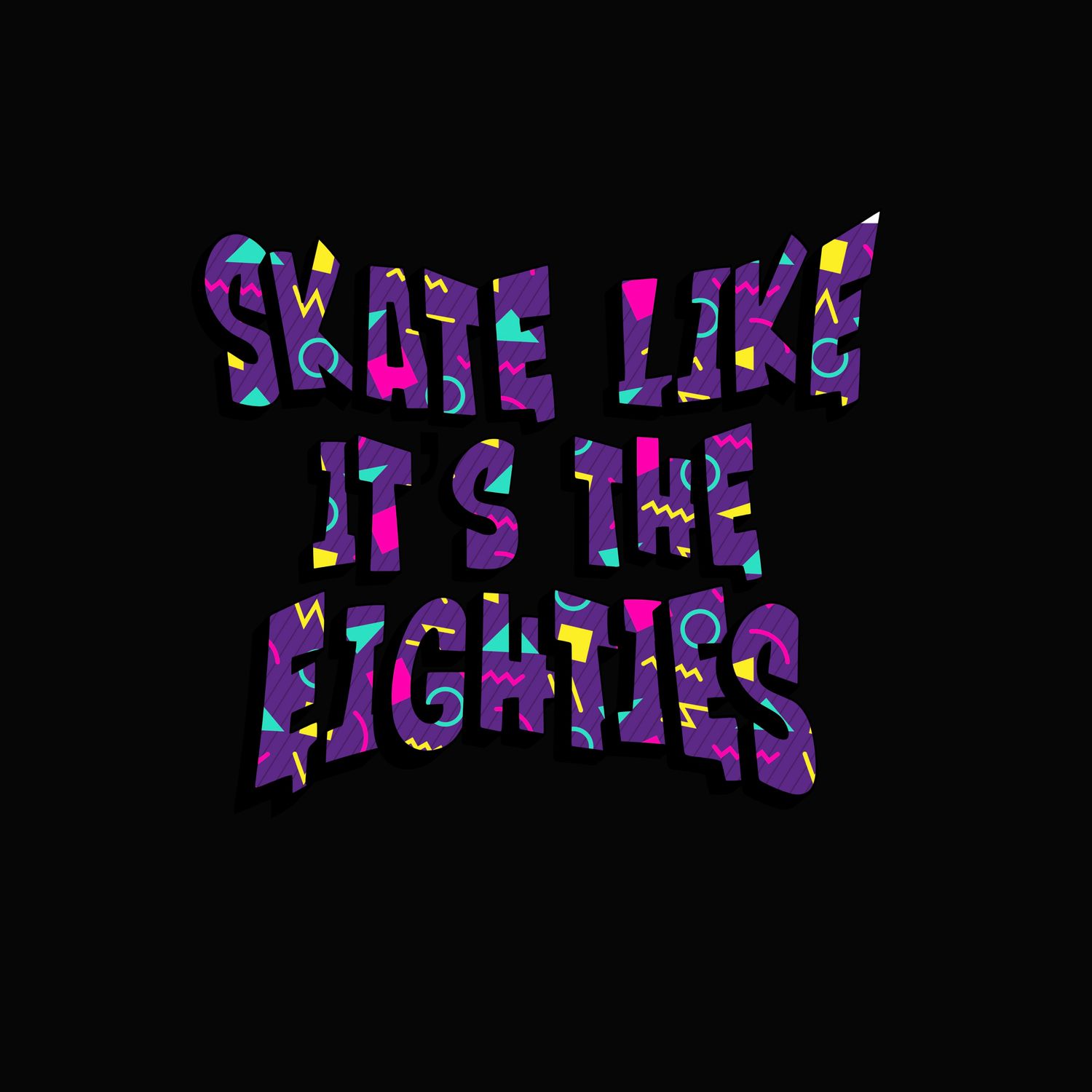 Skate like it's the 80's