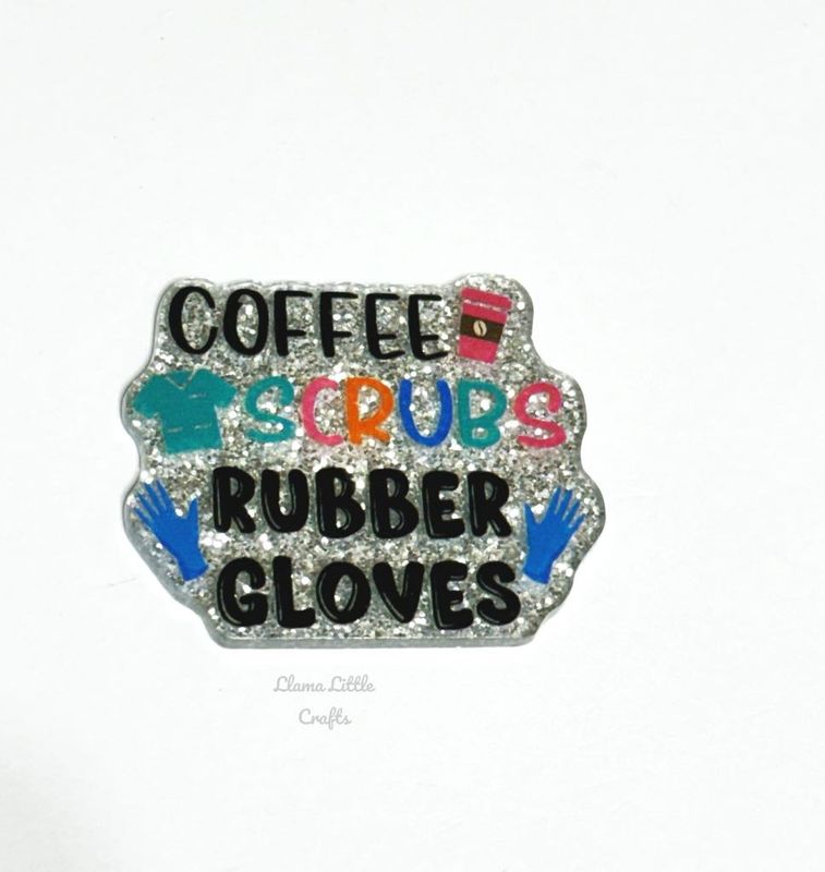 Coffee Scrubs and Rubber Gloves Acrylic Topper