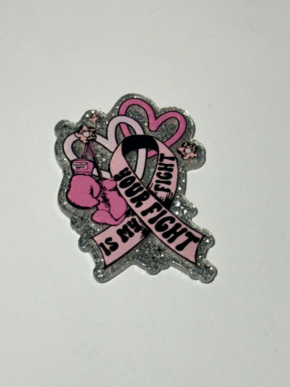 Your Fight is Our Fight Acrylic Topper