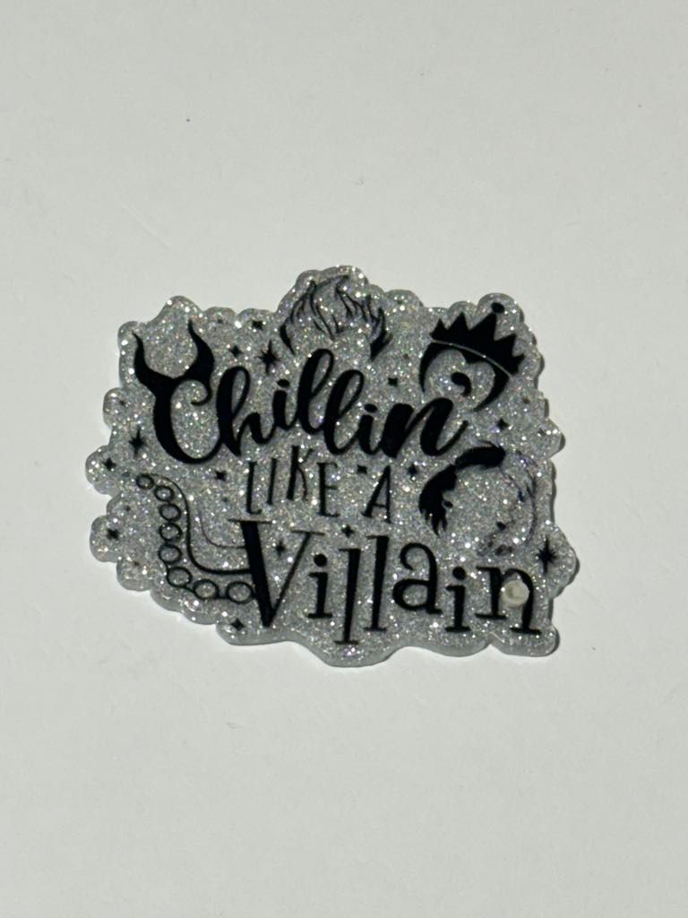 Chillin Like a Villian Acrylic Topper