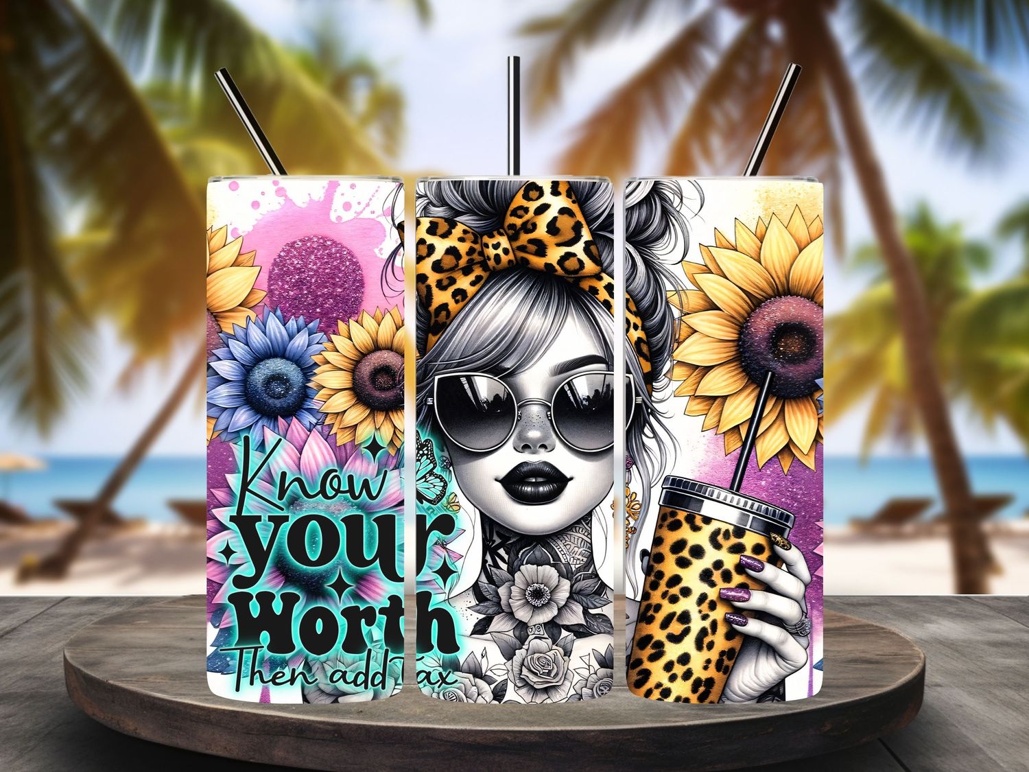 Know your worth, than add tax. 600ml Tumbler