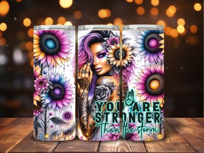 You are stronger than the storm. 600ml Tumbler