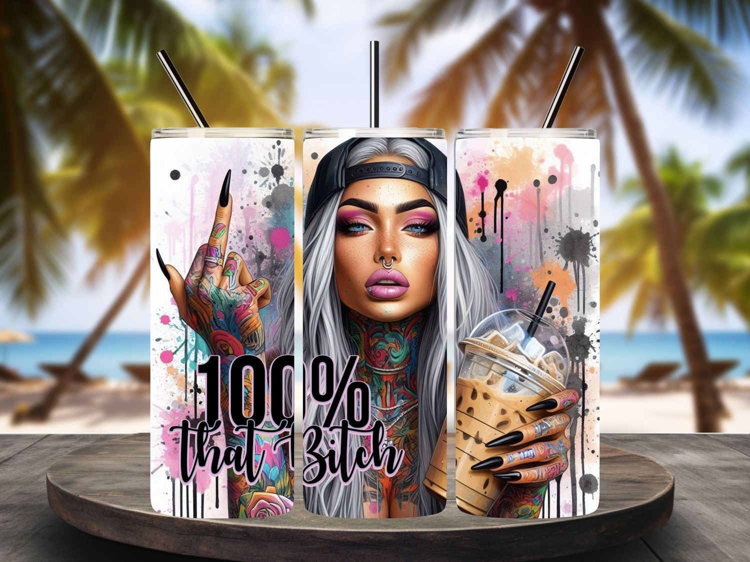 100% that B####. 600ml Tumbler