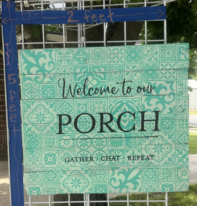Welcome to Our Porch Sign