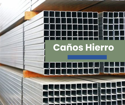 CAÑOS DE HIERRO