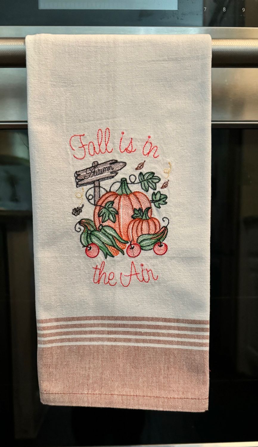 Fall is in the Air - Embroidered Kitchen Towel