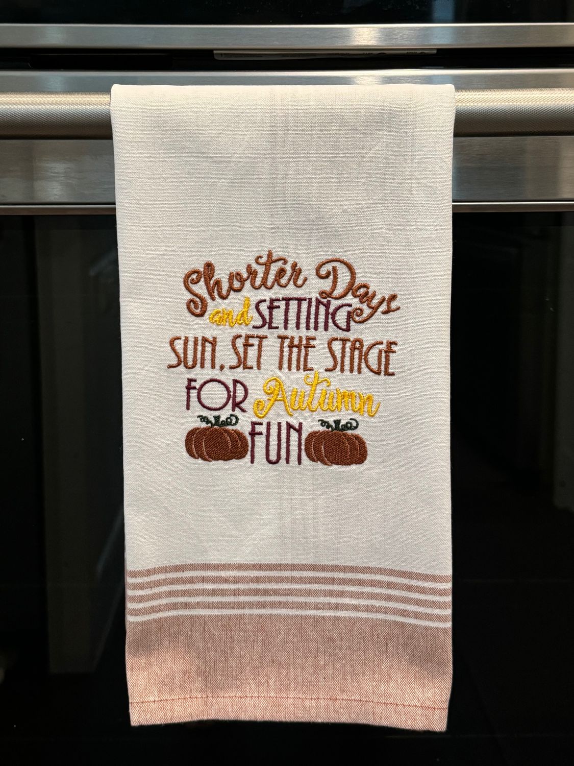 Shorter Days Embroidered Kitchen Towel