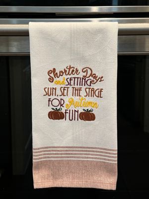 Shorter Days Embroidered Kitchen Towel