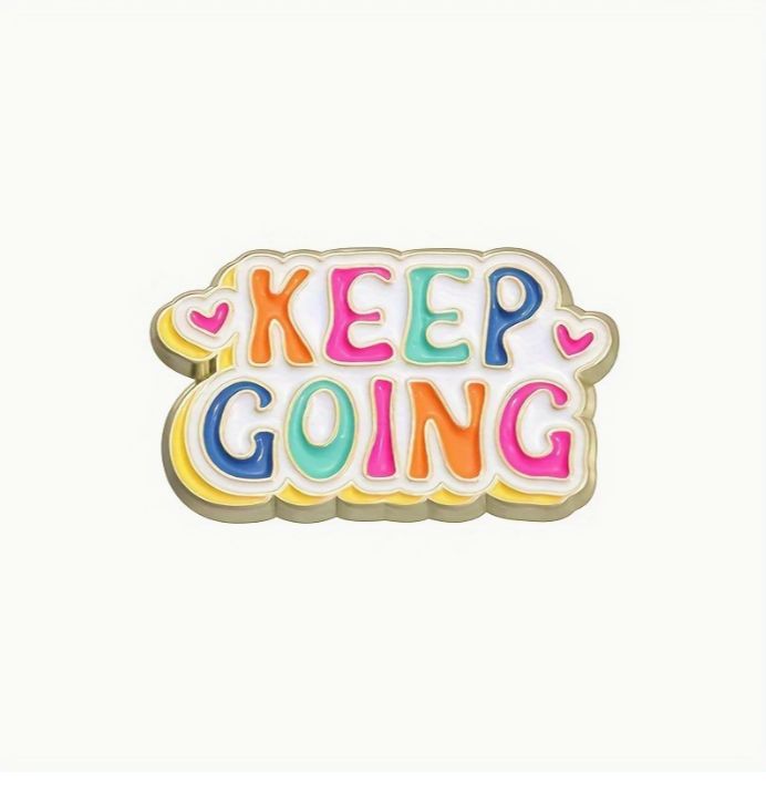 BROOCH Keep Going