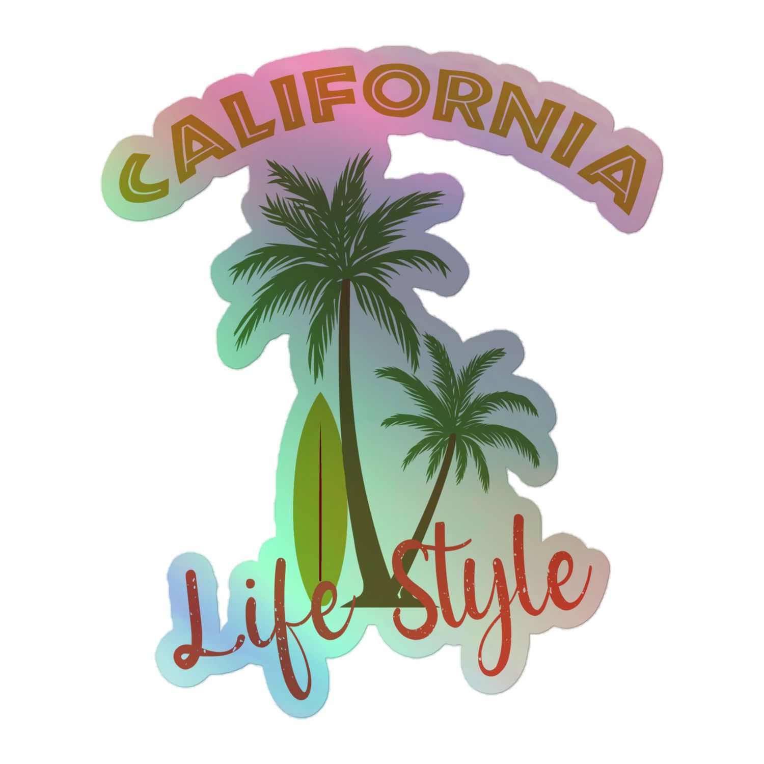 California Tropical Life Style Holographic Sticker