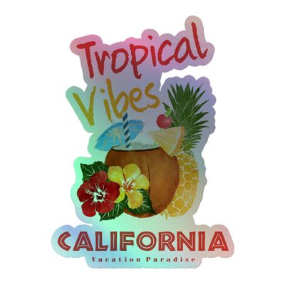 California Tropical Vibes Holographic Sticker
