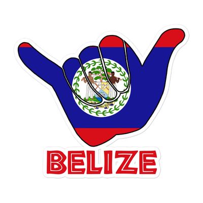 Belize Shaka Hang Loose Belize Flag Sticker