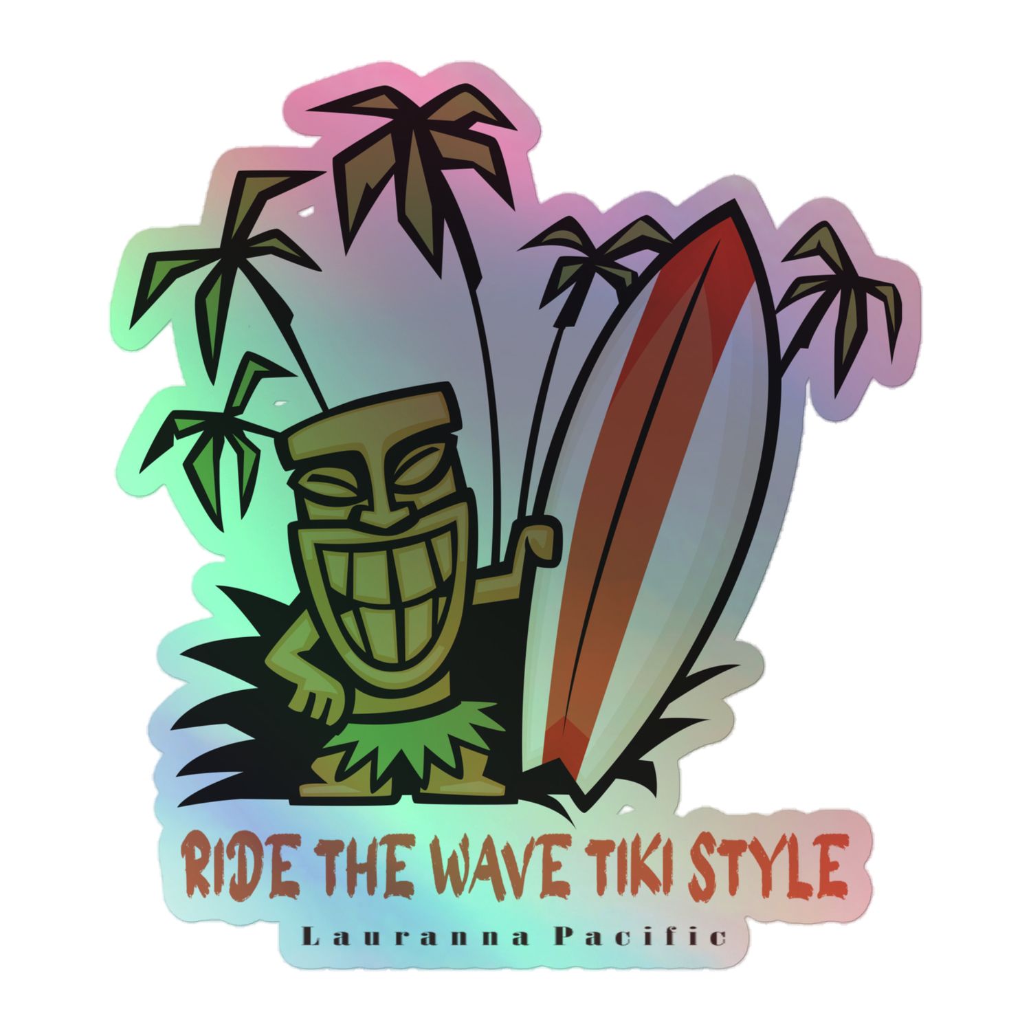 Funny Surf, Tiki Style Surf, Ride the Waves Tiki Style Holographic Sticker