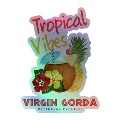 Virgin Gorda Tropical Vibes, Tourist Vacation Holographic Sticker