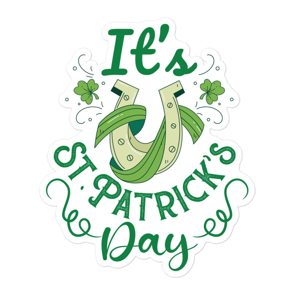 It’s St. Patrick’s Day Sticker
