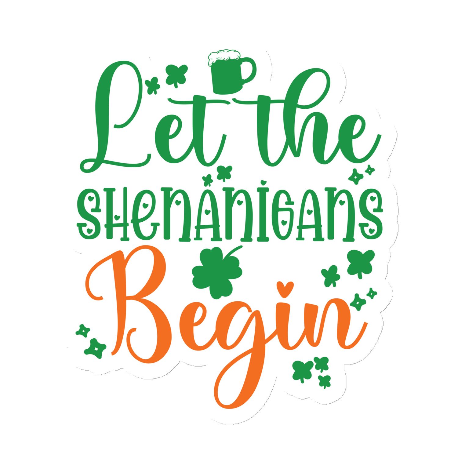 Let the Shenanigans Begin Magnet
