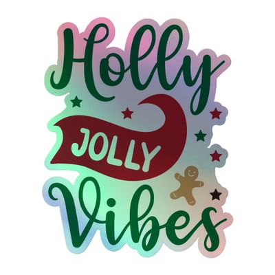 Christmas Holly Jolly Vibes Holographic Sticker