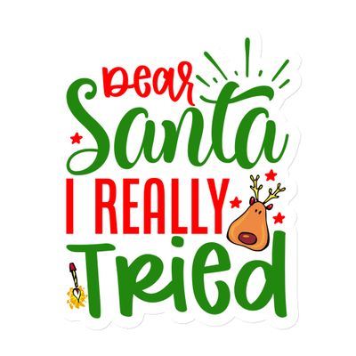 Santa I Really Tried Magnet