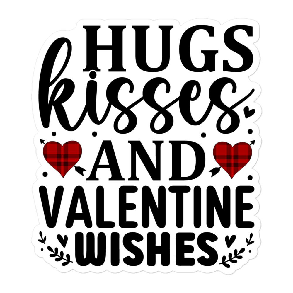 Valentine&#39;s Hugs Kisses And Valentine Wishes Sticker