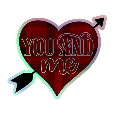 St. Valentine&#39;s You And Me Holographic Sticker