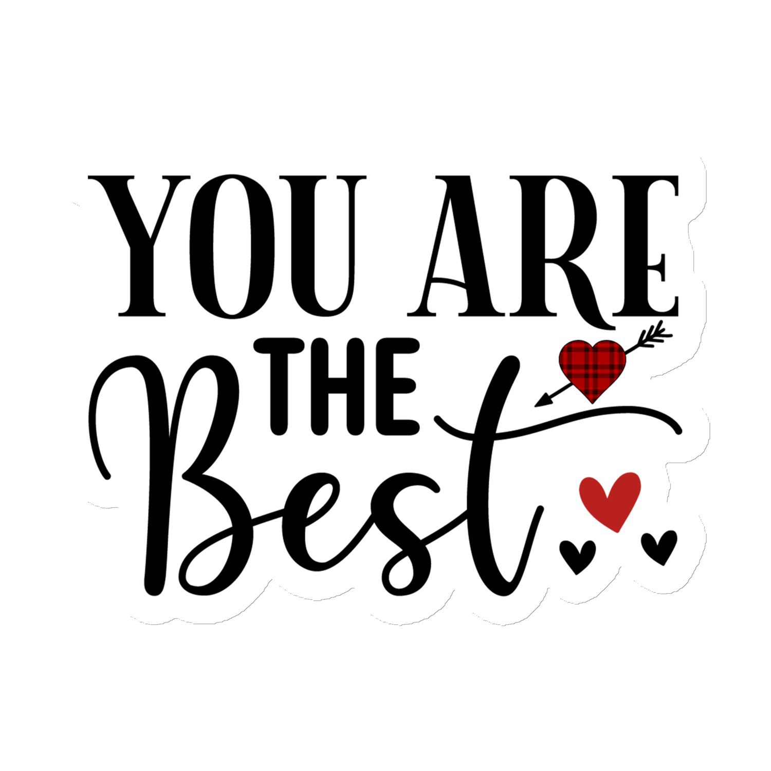 St. Valentine&#39;s You Are The Best Magnet