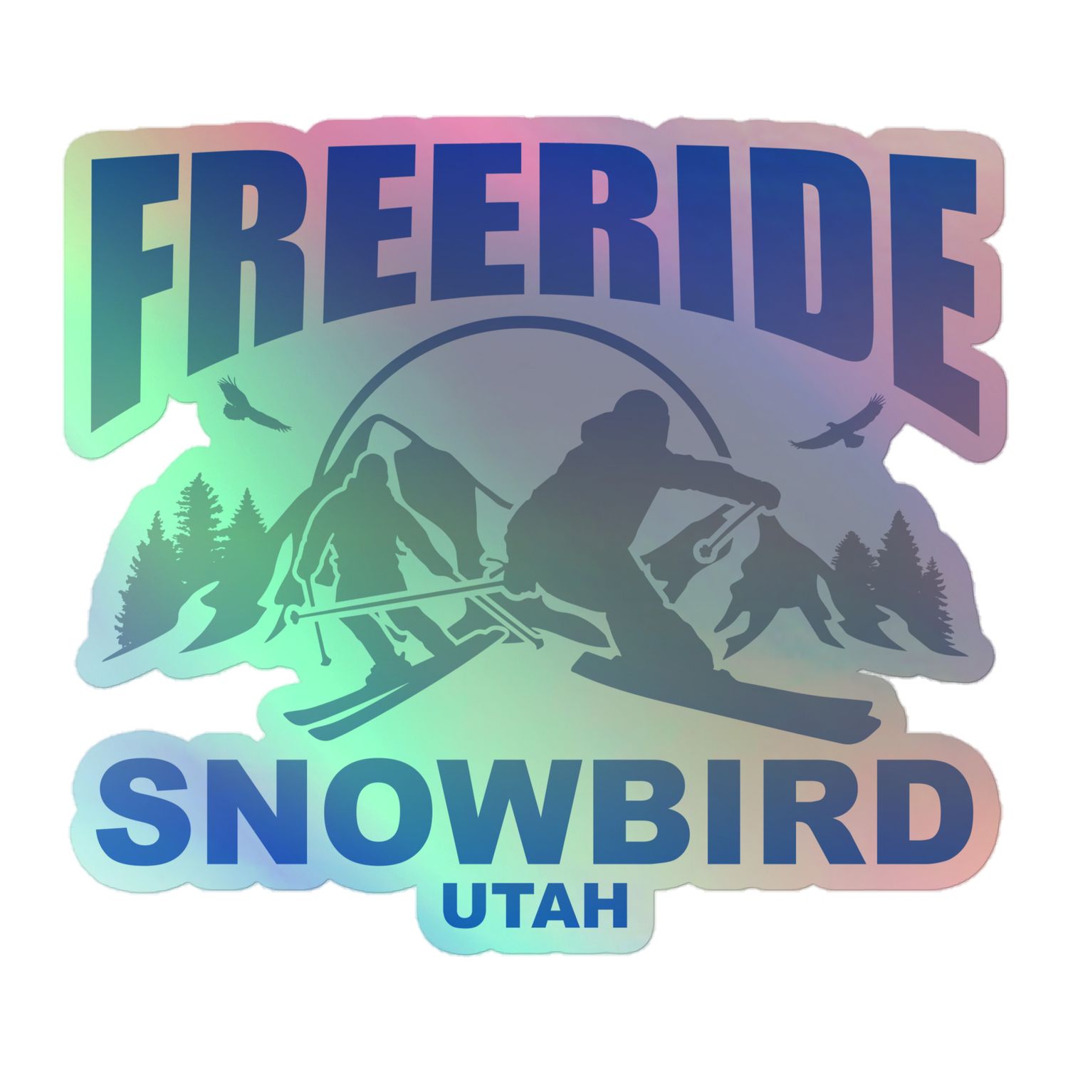 Freeride Skiing Snowbird Utah Holographic Sticker