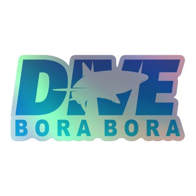 Dive Bora Bora Scuba Diving with Shark Holographic Sticker
