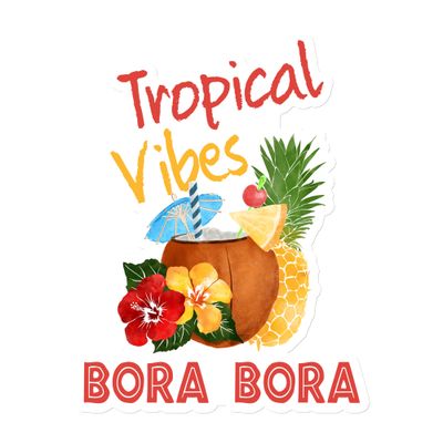 Bora Bora Tropical Vibes Magnet