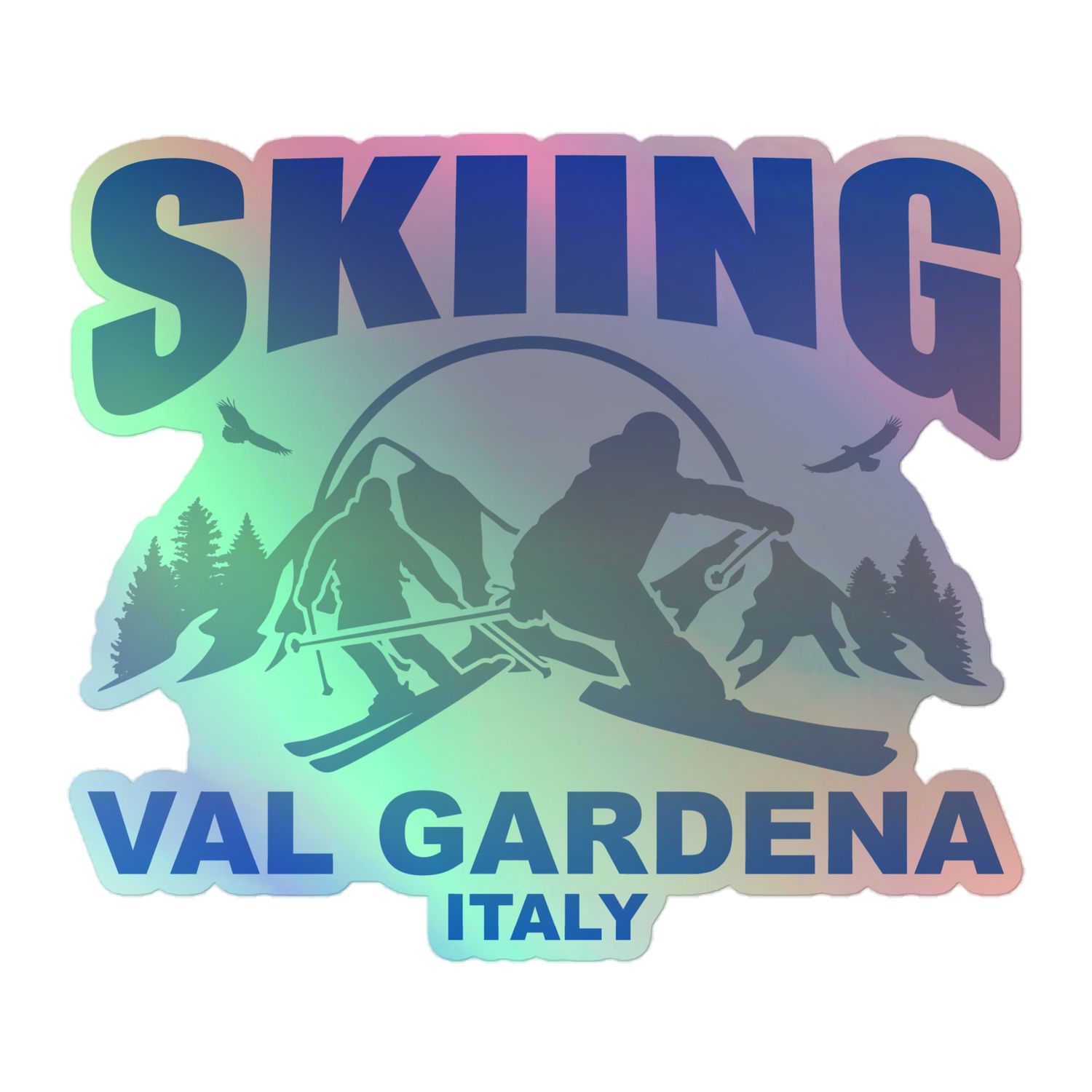 Skiing Val Gardena Italy Holographic Sticker