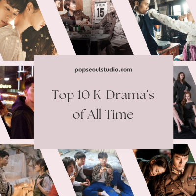 ​The Top 10 Best Korean Dramas of All Time