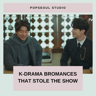 K-drama Bromances That Stole the Show: When Buddy Love Outshines Romance!