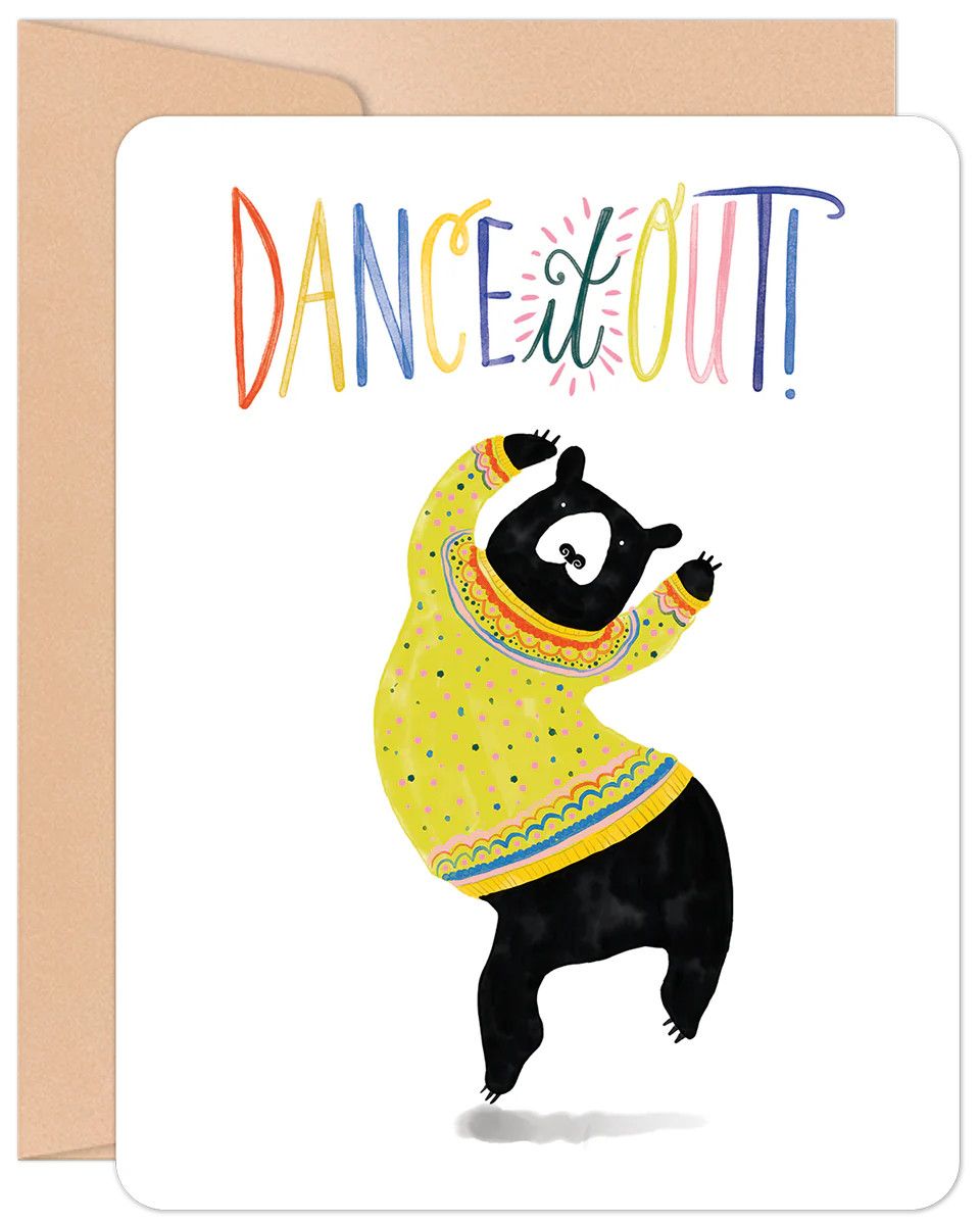 Dance It Out Birthday Greeting Card
