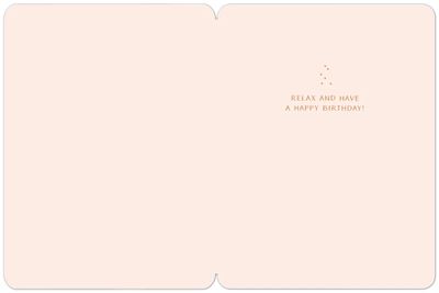 Staying In Birthday Greeting Card