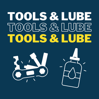Tools and Lube