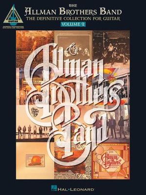 The Allman Brothers Band - The Definitive Collection for Guitar - Volume 2