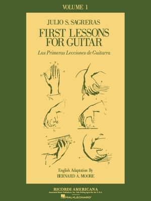 First Lesson for Guitar - Volume 1 by Sagreras