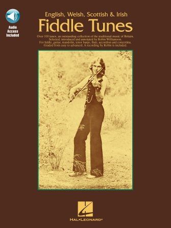 English Welsh Scottish &amp; Irish Fiddle Tunes
